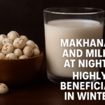 रात में मखाना और दूध का सेवन: सर्दियों में सेहत के लिए बेहद लाभकारी | VBT News
